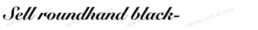 Sell roundhand black字体转换